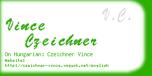 vince czeichner business card